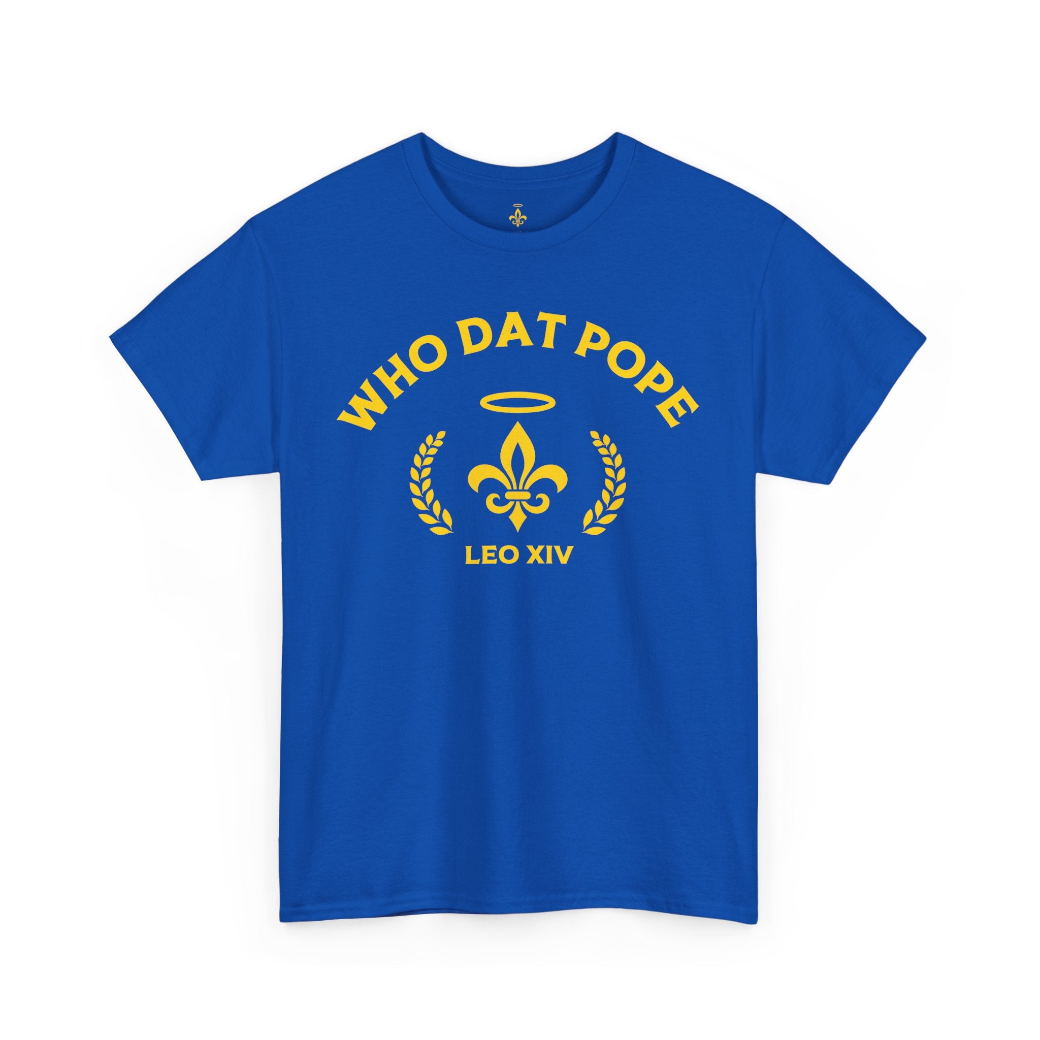 Who Dat Pope T-Shirt | Unisex Heavy Cotton Tee | Gift for Pope Lovers | Mardi Gras Apparel