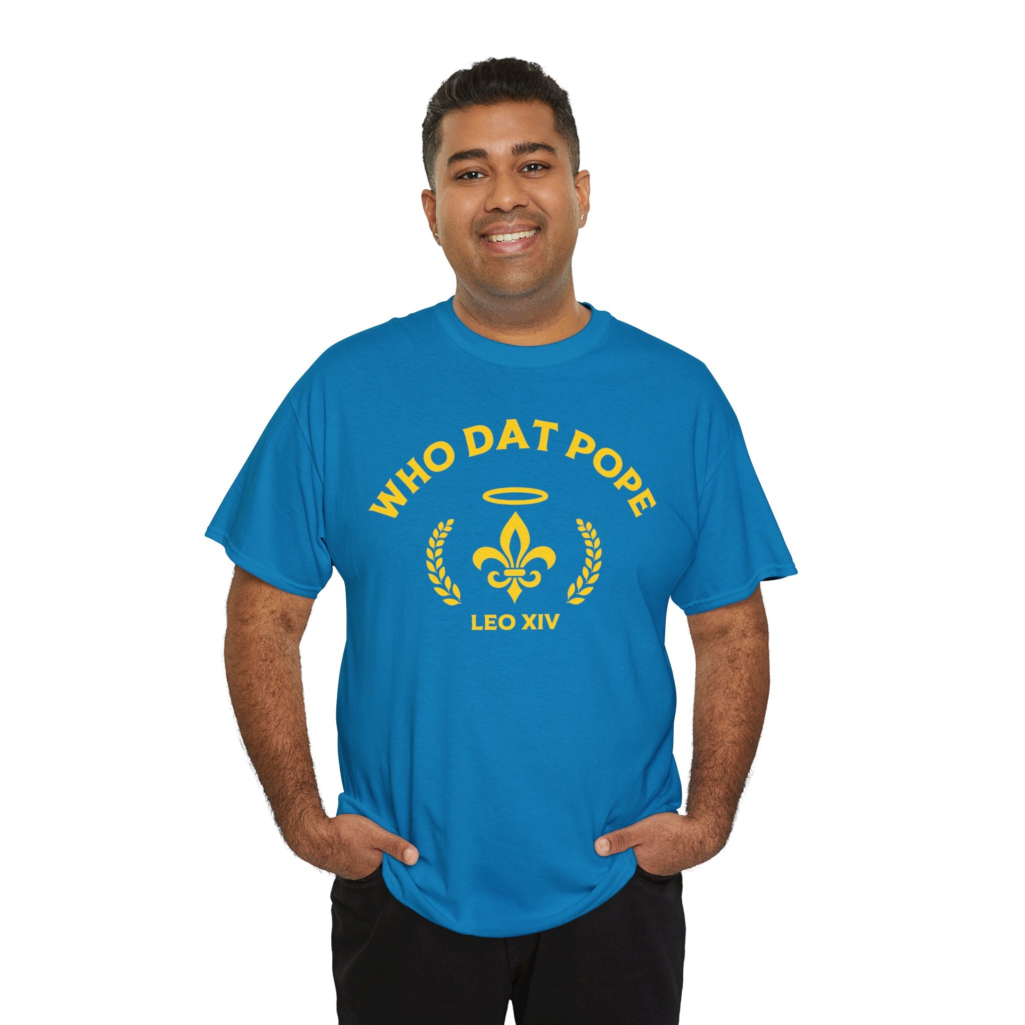 Who Dat Pope T-Shirt | Unisex Heavy Cotton Tee | Gift for Pope Lovers | Mardi Gras Apparel