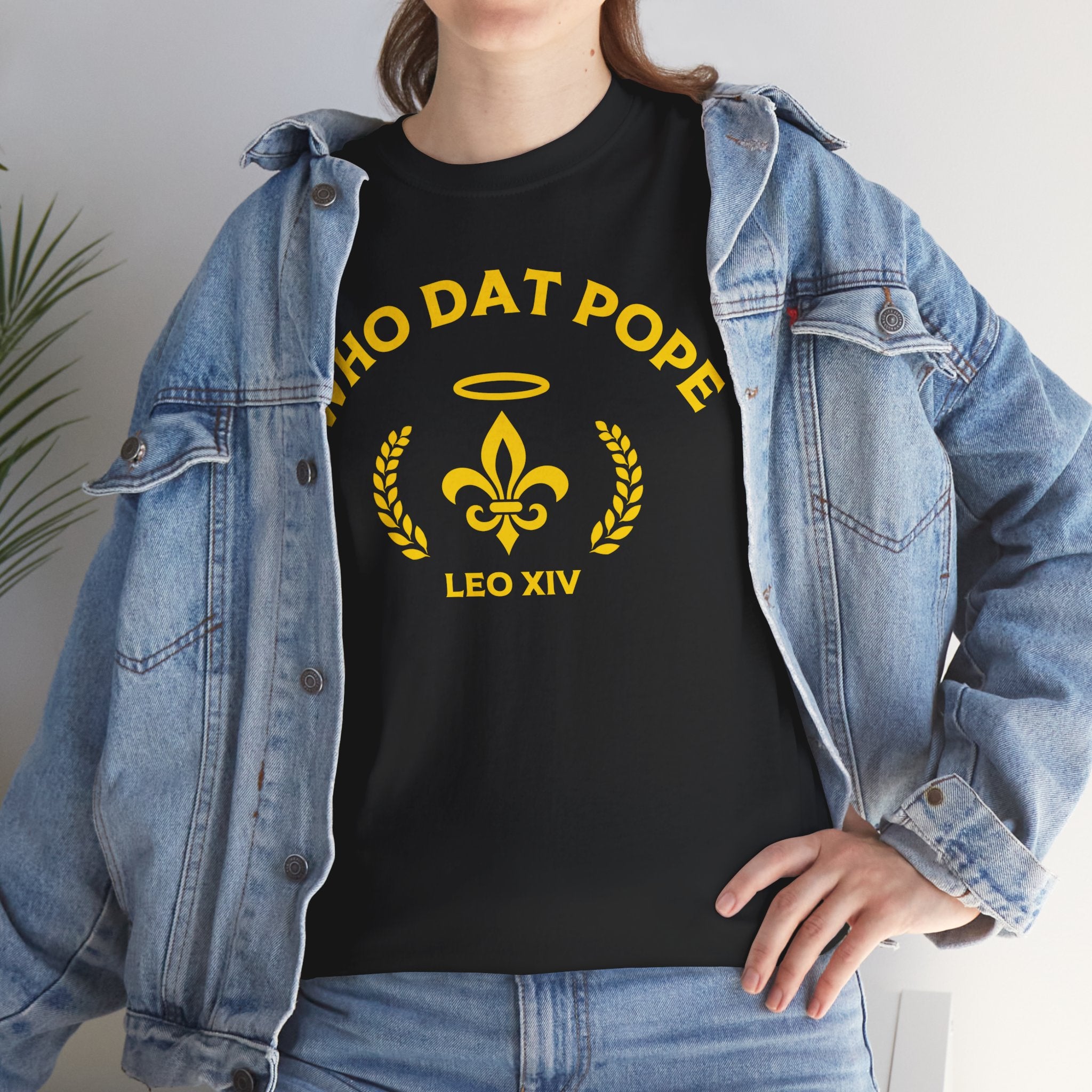 Who Dat Pope T-Shirt | Unisex Heavy Cotton Tee | Gift for Pope Lovers | Mardi Gras Apparel