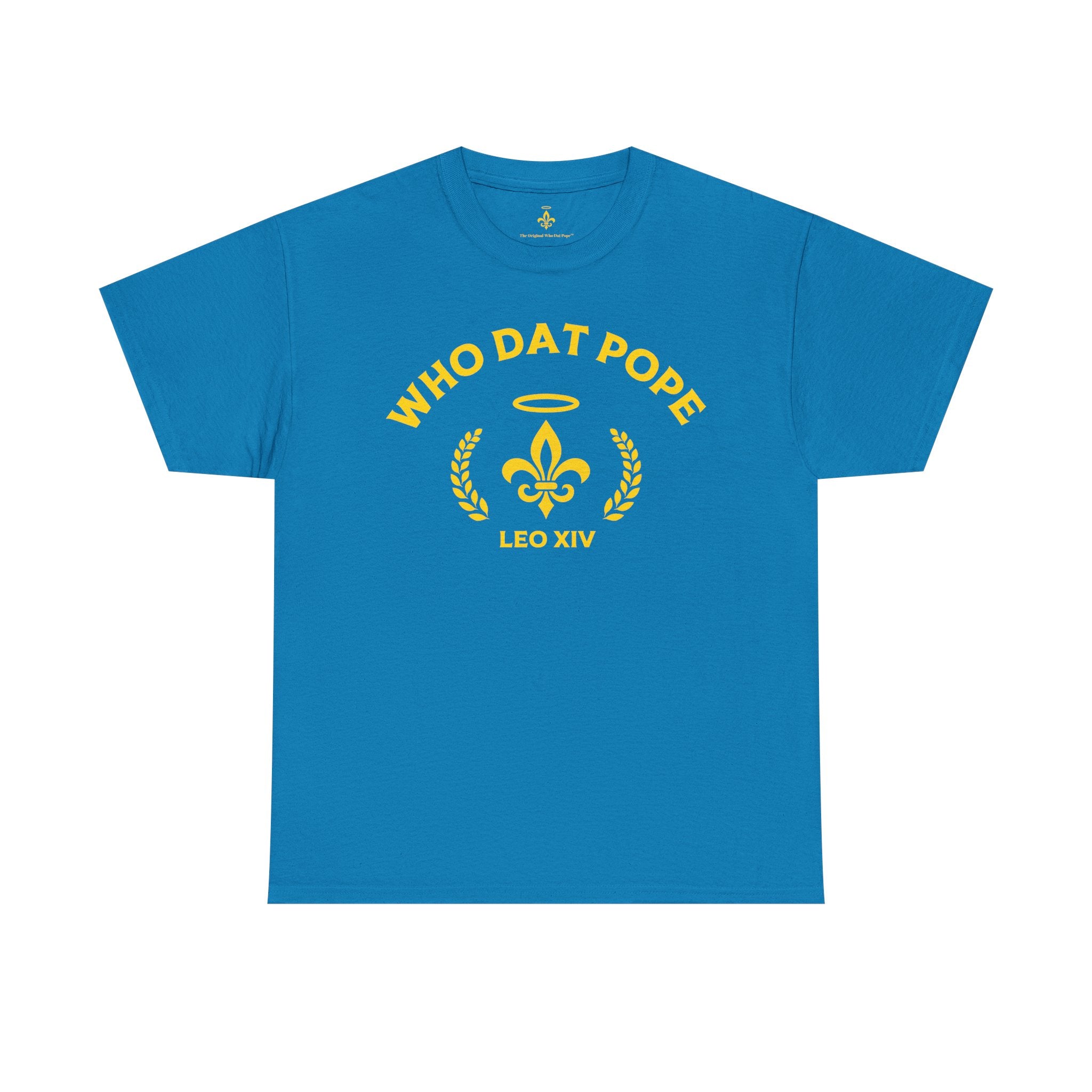 Who Dat Pope T-Shirt | Unisex Heavy Cotton Tee | Gift for Pope Lovers | Mardi Gras Apparel