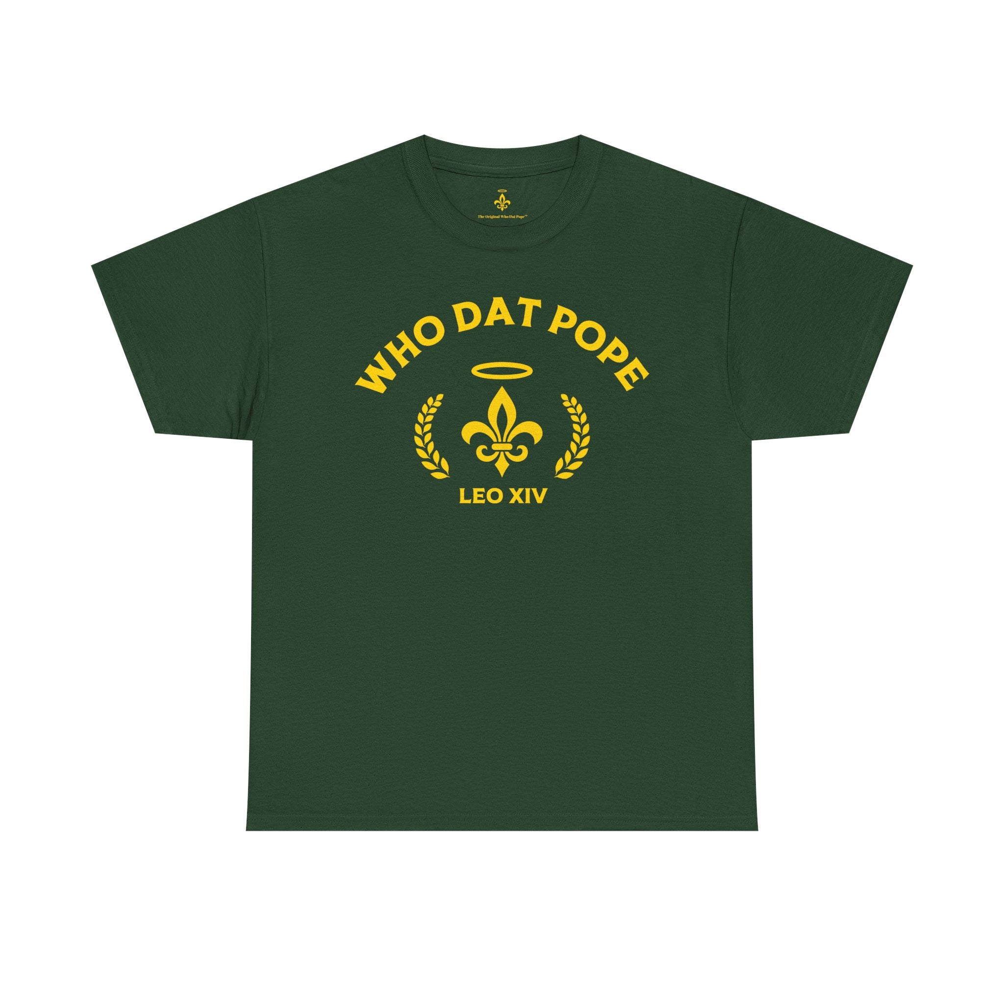 Who Dat Pope T-Shirt | Unisex Heavy Cotton Tee | Gift for Pope Lovers | Mardi Gras Apparel