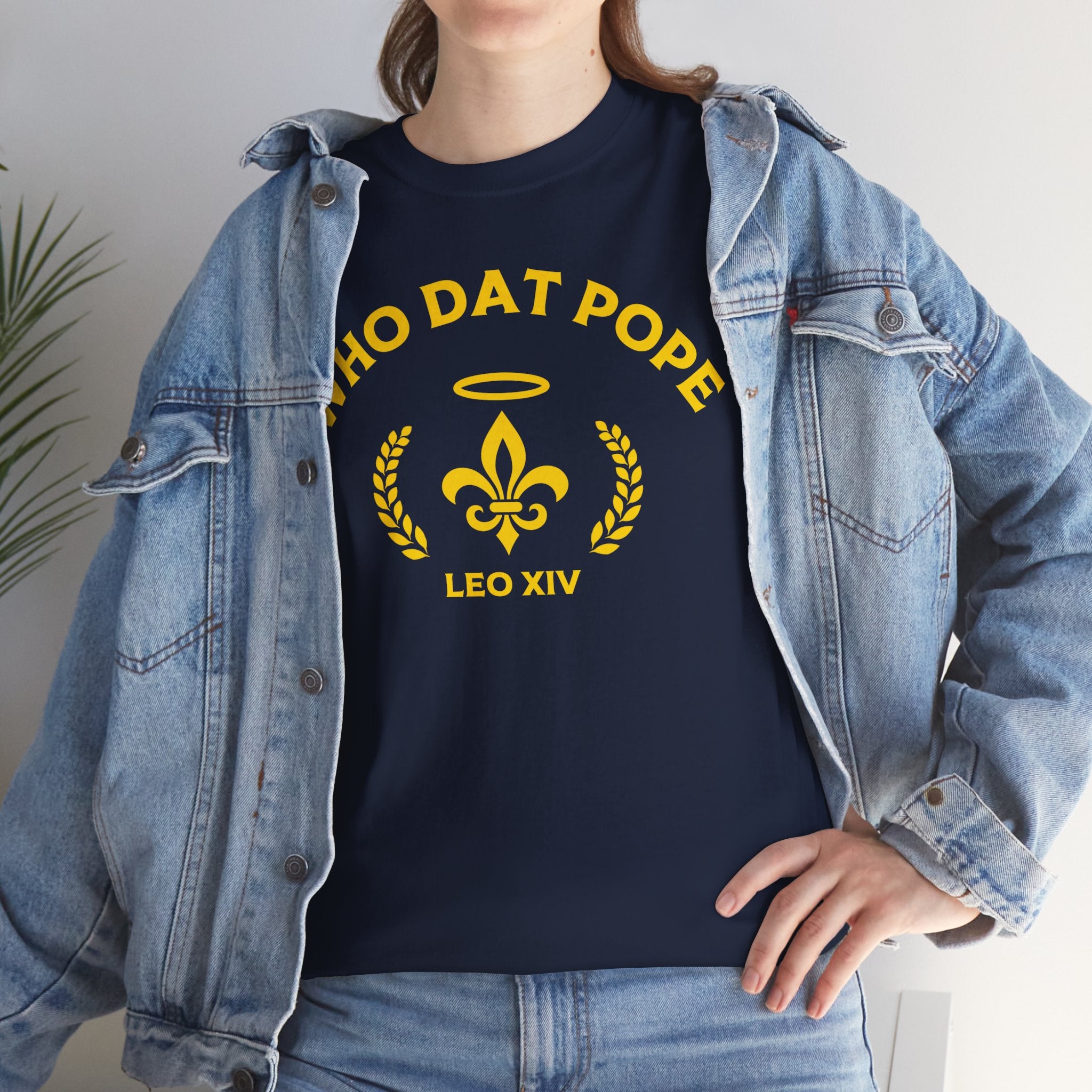 Who Dat Pope T-Shirt | Unisex Heavy Cotton Tee | Gift for Pope Lovers | Mardi Gras Apparel