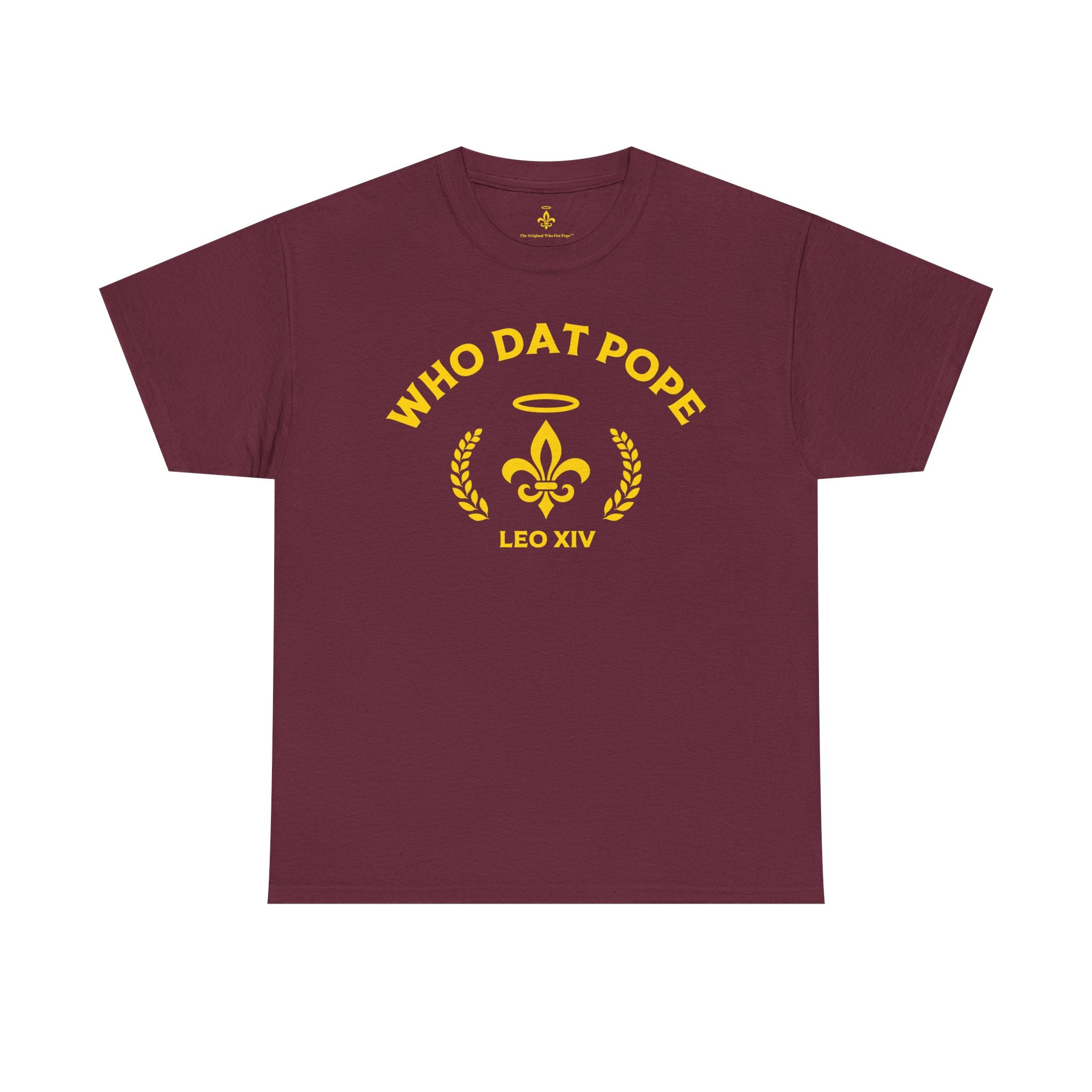 Who Dat Pope T-Shirt | Unisex Heavy Cotton Tee | Gift for Pope Lovers | Mardi Gras Apparel